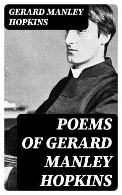 Poems of Gerard Manley Hopkins (eBook, ePUB) - Hopkins, Gerard Manley