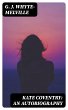 Kate Coventry: An Autobiography (eBook,... - Bild 1