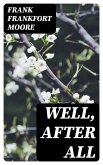 Well, After All (eBook, ePUB)