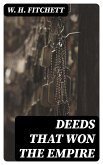 Deeds that Won the Empire (eBook, ePUB)