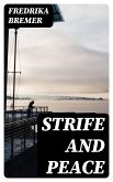 Strife and Peace (eBook, ePUB)