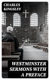 Westminster Sermons with a Preface (eBook, ePUB)