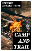 Camp and Trail (eBook, ePUB)