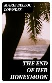 The End of Her Honeymoon (eBook, ePUB)