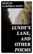 Lundy's Lane, and Other Poems (eBook,... - Bild 1