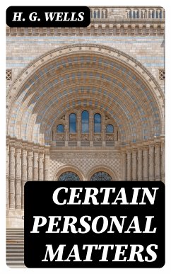 Certain Personal Matters (eBook, ePUB) - Wells, H. G.