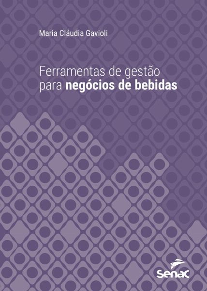 Ferramentas de gestão para negócios de bebidas (eBook, ePUB) Ferramentas de gestão para negócios de bebidas (eBook, ePUB)