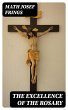 The Excellence of the Rosary (eBook,... - Bild 1