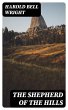 The Shepherd of the Hills (eBook, ePUB) - Bild 1