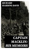 Captain Macklin: His Memoirs (eBook, ePUB)