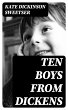 Ten Boys from Dickens (eBook, ePUB) - Bild 1