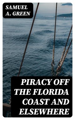 Cover Piracy off the Florida Coast and Elsewhere (eBook, ePUB)