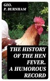 The History of the Hen Fever. A Humorous Record (eBook, ePUB)