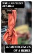 Reminiscences of a Rebel (eBook, ePUB) - Bild 1
