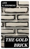 The Gold Brick (eBook, ePUB)