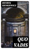 Quo Vadis (eBook, ePUB)