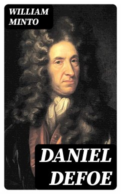 Daniel Defoe (eBook, ePUB) - Minto, William