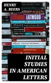Initial Studies in American Letters (eBook, ePUB)