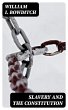 Slavery and the Constitution (eBook,... - Bild 1