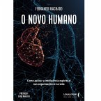 O novo humano (eBook, ePUB)