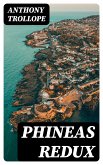 Phineas Redux (eBook, ePUB)