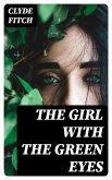 The Girl with the Green Eyes (eBook, ePUB)