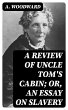 A Review of Uncle Tom's Cabin; or, An... - Bild 1