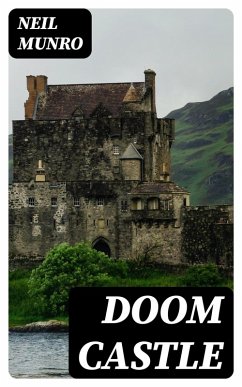 Doom Castle (eBook, ePUB) - Munro, Neil