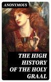 The High History of the Holy Graal (eBook, ePUB)