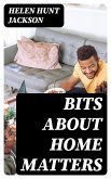 Bits about Home Matters (eBook, ePUB)