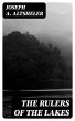 The Rulers of the Lakes (eBook, ePUB) - Bild 1