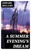 A Summer Evening's Dream (eBook, ePUB)