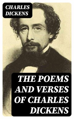 The Poems and Verses of Charles Dickens (eBook, ePUB) - Dickens, Charles