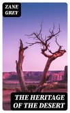 The Heritage of the Desert (eBook, ePUB)