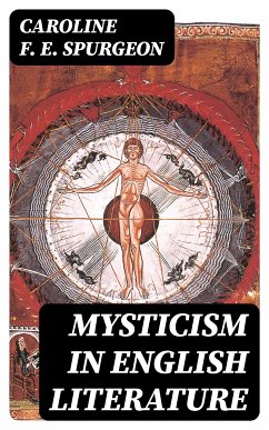 Mysticism in English Literature (eBook, ePUB) - Spurgeon, Caroline F. E.