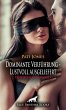 Dominante Verführung - Lustvoll... - Bild 1