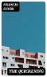 The Quickening (eBook, ePUB) - Bild 1