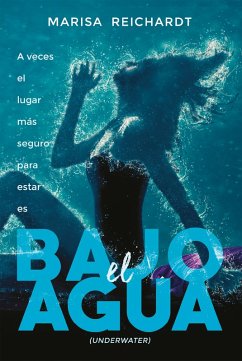 Cover Bajo el agua (eBook, ePUB)