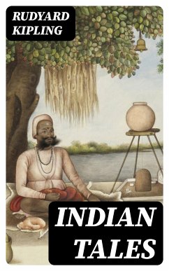 Indian Tales (eBook, ePUB) - Kipling, Rudyard