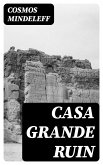Casa Grande Ruin (eBook, ePUB)