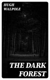 The Dark Forest (eBook, ePUB)