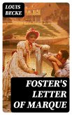 Foster's Letter Of Marque (eBook, ePUB)