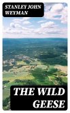 The Wild Geese (eBook, ePUB)