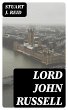 Lord John Russell (eBook, ePUB) - Bild 1
