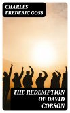 The Redemption of David Corson (eBook, ePUB)