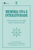 Memória viva e interatividade (vol. 6) (eBook, ePUB) Memória viva e interatividade (vol. 6) (eBook, ePUB)