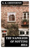 The Napoleon of Notting Hill (eBook, ePUB)