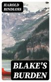 Blake's Burden (eBook, ePUB)