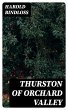 Thurston of Orchard Valley (eBook, ePUB) - Bild 1