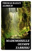 Mademoiselle Olympe Zabriski (eBook, ePUB)